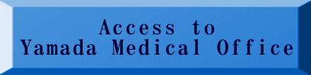 Access to Yamada Medical Office